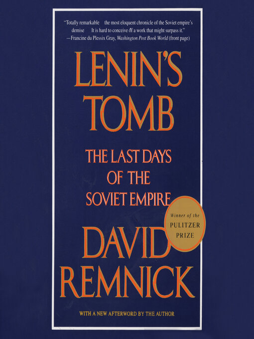 Title details for Lenin's Tomb by David Remnick - Available